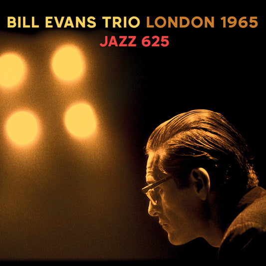 Bill Evans Trio - London 1965 - Jazz 625 - Jazz - CD