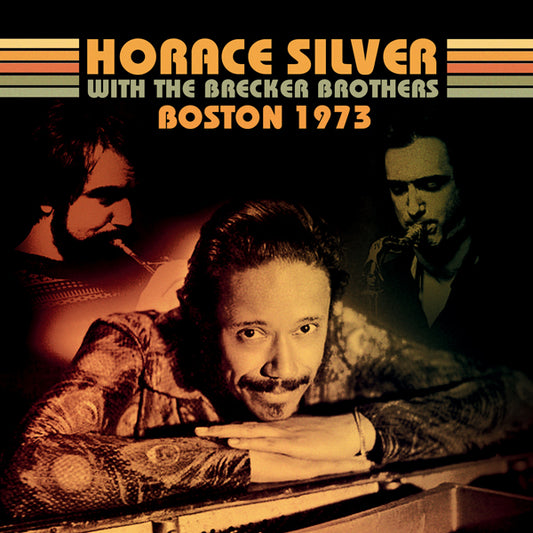 Horace Silver With The Brecker Brothers - Boston 1973 - Jazz - CD