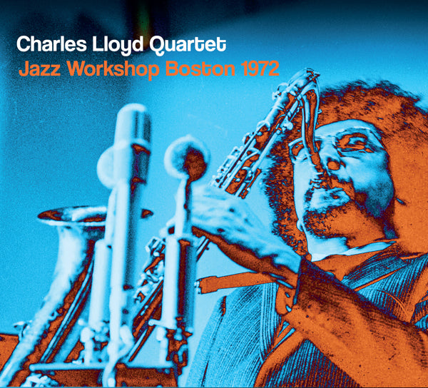 Charles Lloyd Quartet - Jazz Workshop Boston 1972 - Jazz - CD