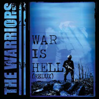 Warriors, The - War Is Hell (Redux) - Punk - CD