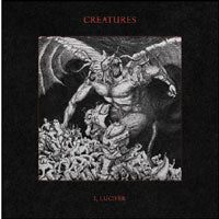 Creatures - I, Lucifer - Metal - CD