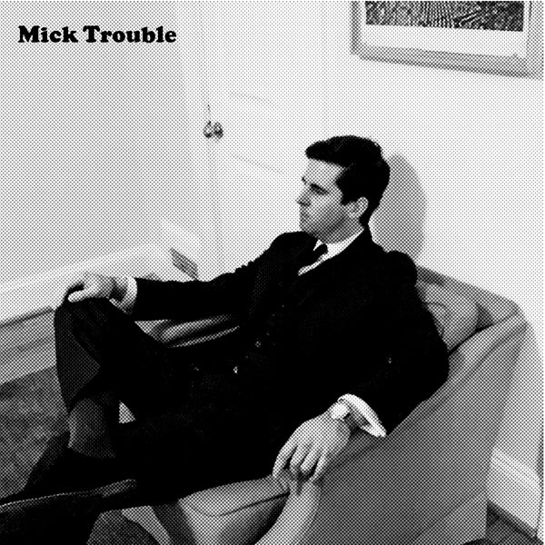 Mick Trouble - It'S Mick Troubles Second Lp - Indie - LP