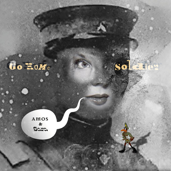 Amos And Sara - Go Home Soldier - Rock - 10