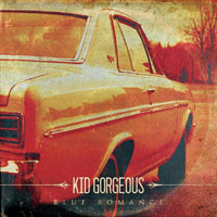 Kid Gorgeous - Blue Romance - Hardcore - CD