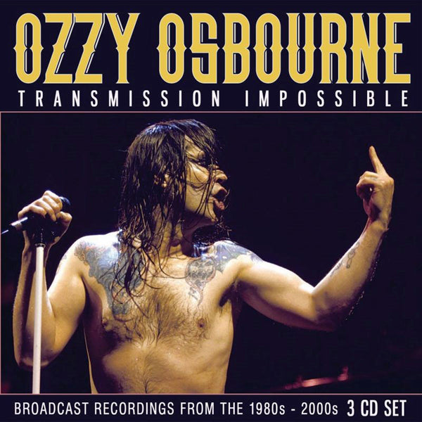 Ozzy Osbourne - Transmission Impossible (3Cd) - Metal - 3CD