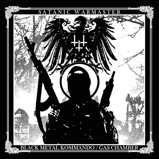 Satanic Warmaster - Black Metal Kommando / Gas Chamber - Black Metal - CD