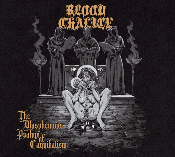 Blood Chalice - The Blasphemous Psalms Of Cannibalism - Black Metal - CDD