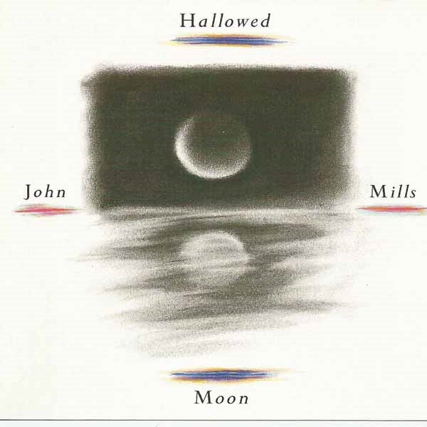 John Mills - Hallowed Moon - Rock/Pop - CD