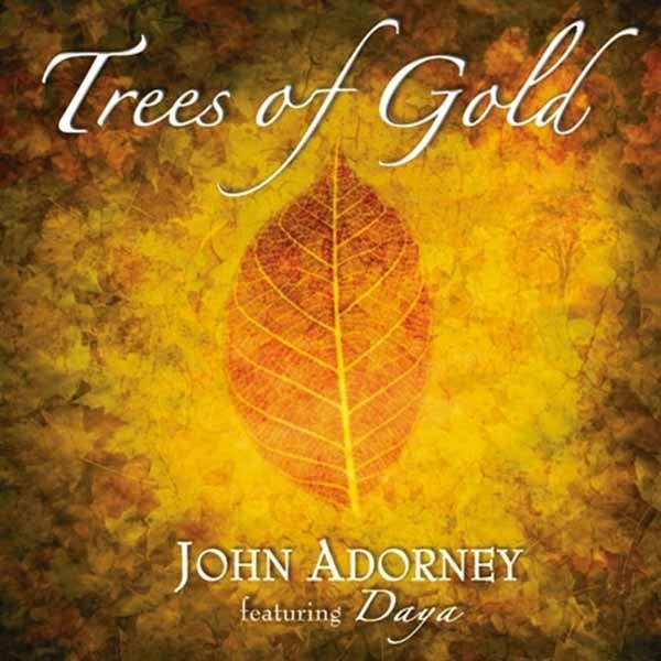 John Adorney - Trees Of Gold - Electronic - CD
