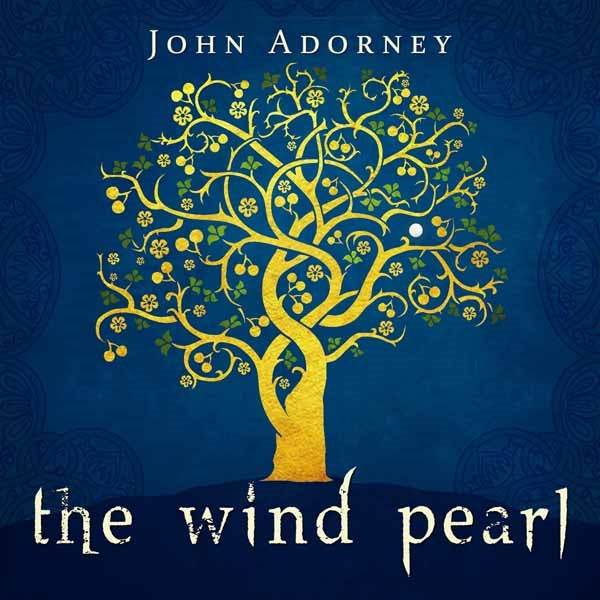 John Adorney - The Wind Pearl - Electronic - CD