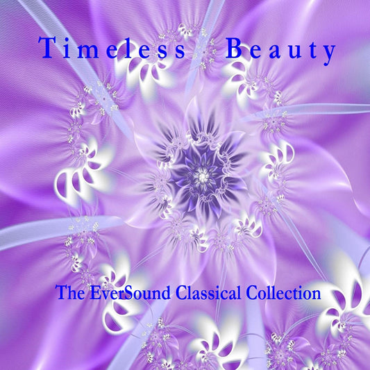 Various Artists - Timeless Beauty: The Eversound Classical Collection - Classical - CD