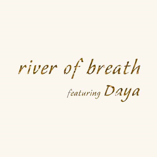 John Adorney & Daya - River Of Breath - Electronic - CD