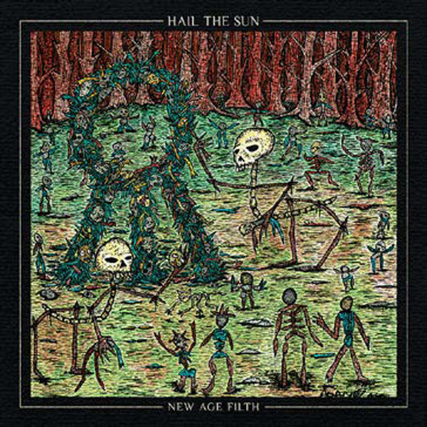 Hail The Sun - New Age Filth - Prog Rock - CD
