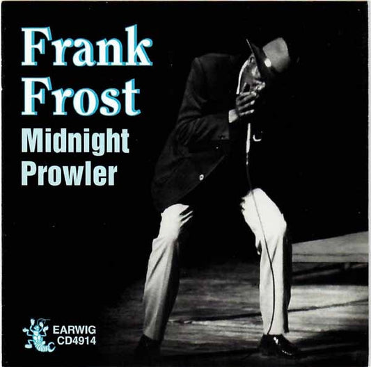 Frank Frost & Jelly Roll Kings - Midnight Prowler - Blues - CD