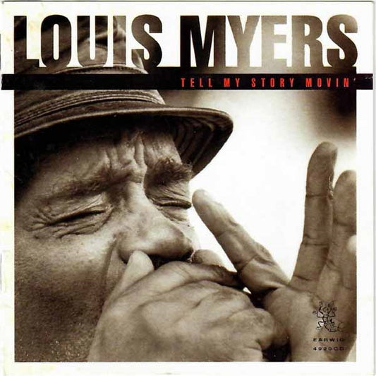 Louis Myers - Tell My Story Movin - Blues - CD