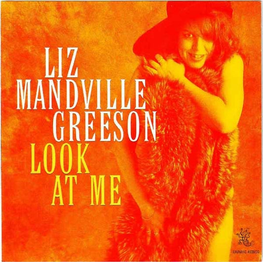 Liz Mandeville-Greeson - Look At Me - Blues - CD