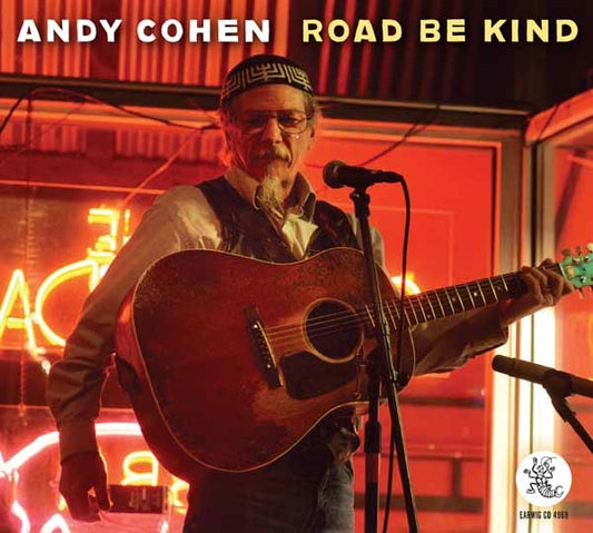 Andy Cohen - Road Be Kind - Country/Folk - CD