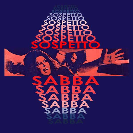 Sospetto - Sabba - Rock/Pop - 7EP