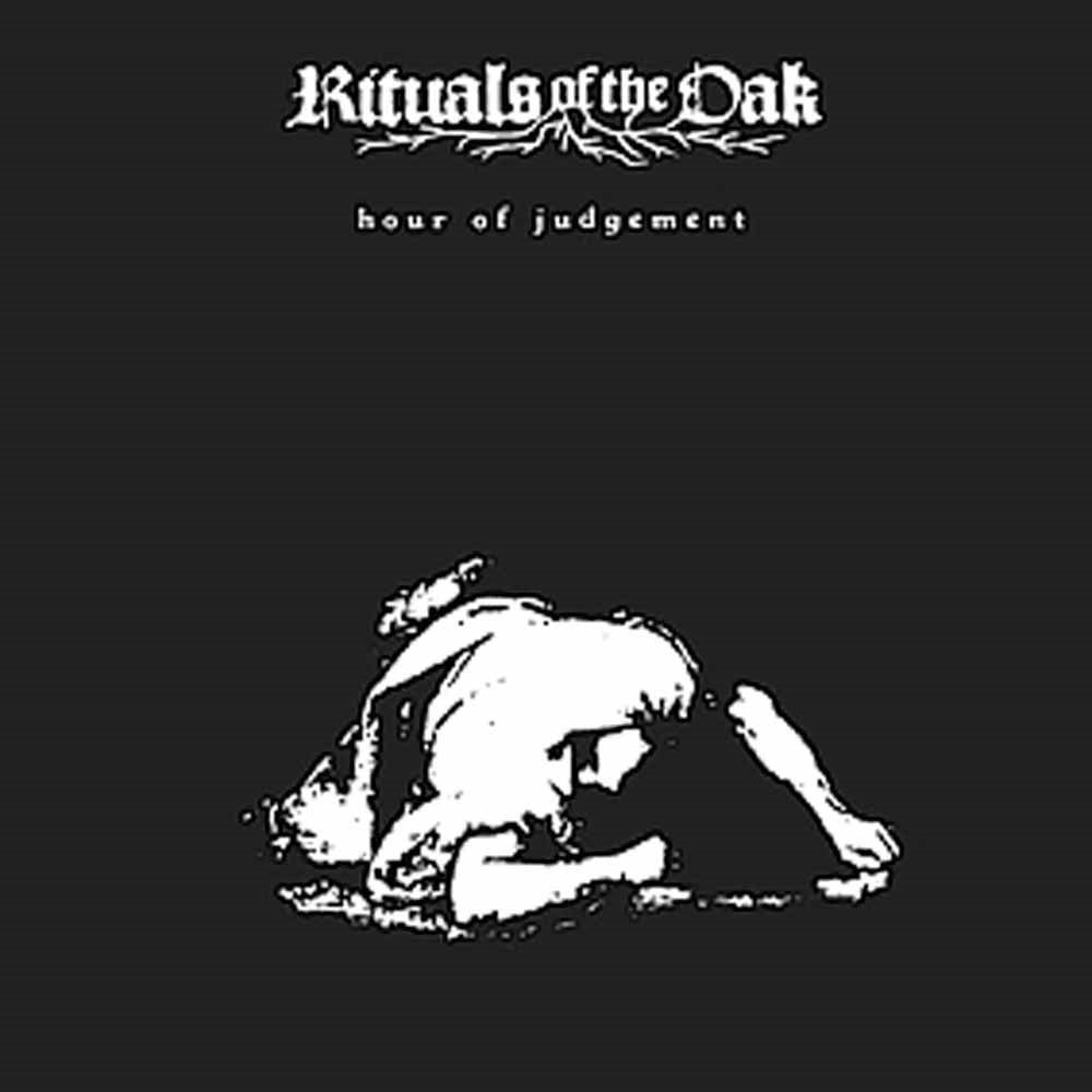 Rituals Of The Oak - Hour Of Judgement - Doom Metal - CD