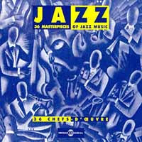 Jazz - 36 Chefs D'Oeuvre Vol 1 - 36 Masterpieces Of Jazz - Rock/Pop - DCD