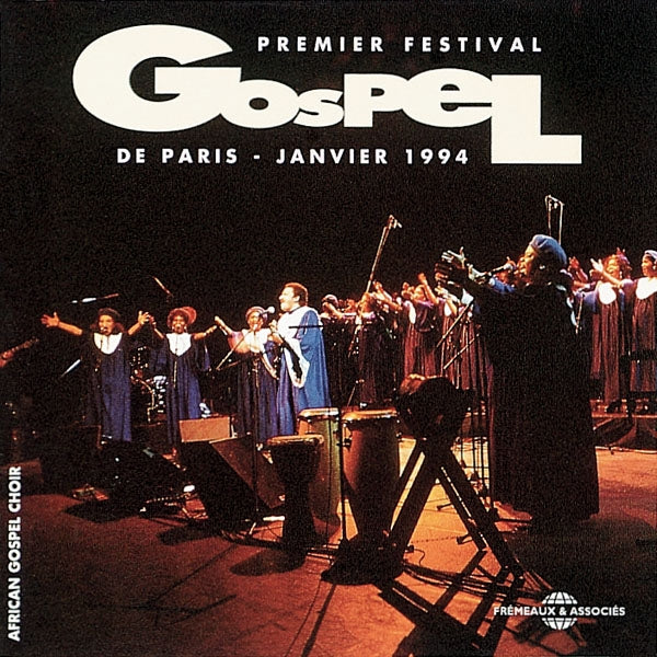 1Er Festival De Gospel A Paris - First Paris Gospel Festival : 1994 - Rock/Pop - CD