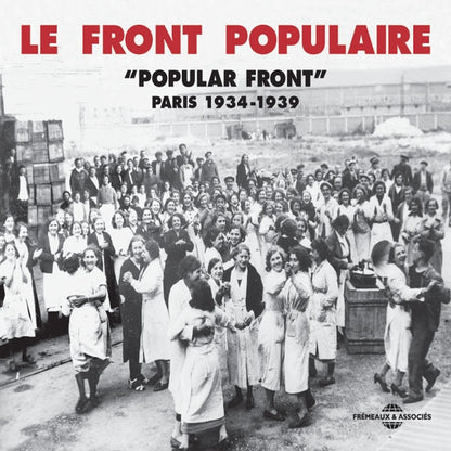 Le Front Populaire - Le Front Populaire : Paris 1934-1939 - Rock/Pop - DCD