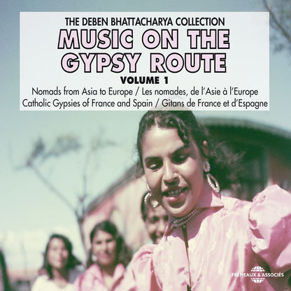 Music On The Gypsy Route Vol 1 - Deben Bhattacharya Collection - Rock/Pop - DCD
