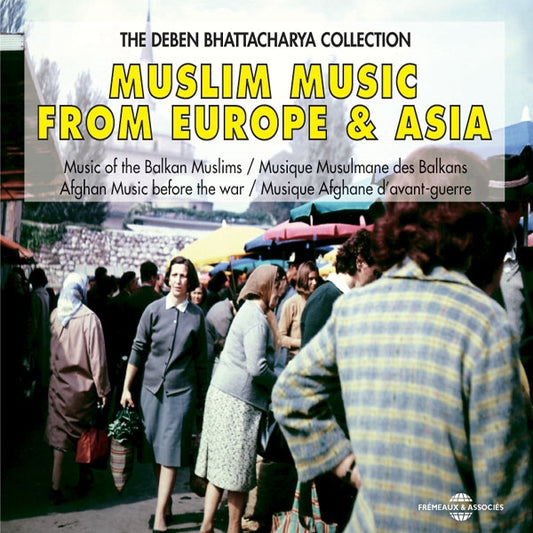 Muslim Music From Europe & Asia - Deben Bhattacharya Collection - Rock/Pop - DCD