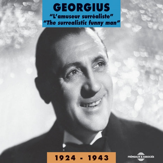 Georgius - L'Amuseur Surrealiste 1924 - 1943 - Rock/Pop - DCD
