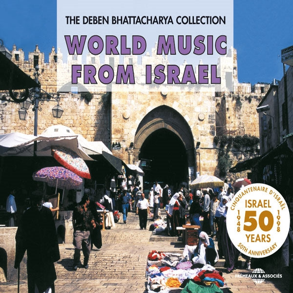 World Music From Israel - Deben Bhattacharya Collection 1948-1998 - Rock/Pop - DCD