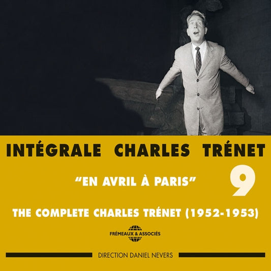 Charles Trenet - Integrale Vol. 9 "En Avril A Paris" (1952-1953) - Rock/Pop - DCD