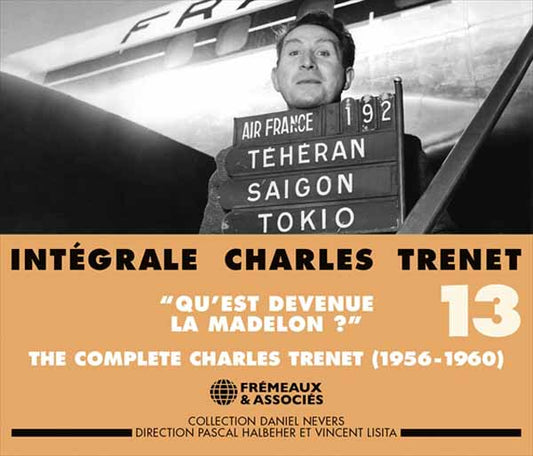 Charles Trenet - Intégrale Vol. 13 QuEst Devenue La Madelon ? 1956-1960 (2Cd) - Rock/Pop - DCD