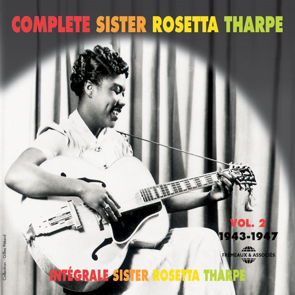 Sister Rosetta Tharpe - Integrale Vol. 2 : 1943-1947 - Rock/Pop - DCD