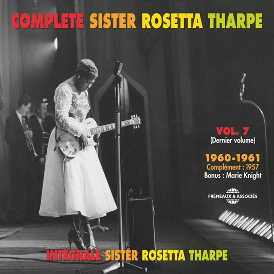 Sister Rosetta Tharpe - Integrale Vol. 7 - 1960-1961  (Last Volume) - Rock/Pop - 3CD
