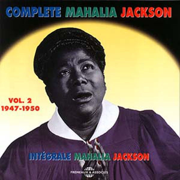 Mahalia Jackson - Integrale Vol. 2 : 1947-1950 - Rock/Pop - CD