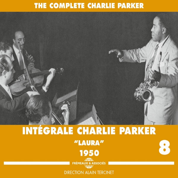 Charlie Parker - Integrale Vol. 8 Laura 1950 - Jazz - 3CD