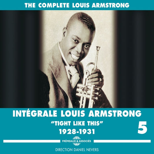 Louis Armstrong - Integrale Louis Armstrong Vol. 5 "Tight Like This" 1928-1931 - Rock/Pop - 3CD
