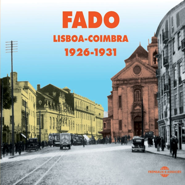 Fado - Lisboa-Coimbra : 1926-1941 - Rock/Pop - DCD