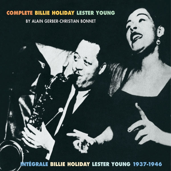 Billie Holiday - Lester Young - Hors Serie - Complete : 1937-1946 - Rock/Pop - 3CD