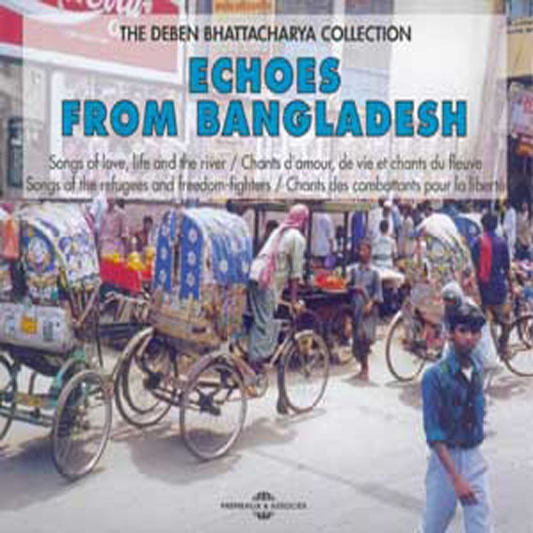 Echoes From Bangladesh - Deben Bhattacharya Collection - Rock/Pop - DCD