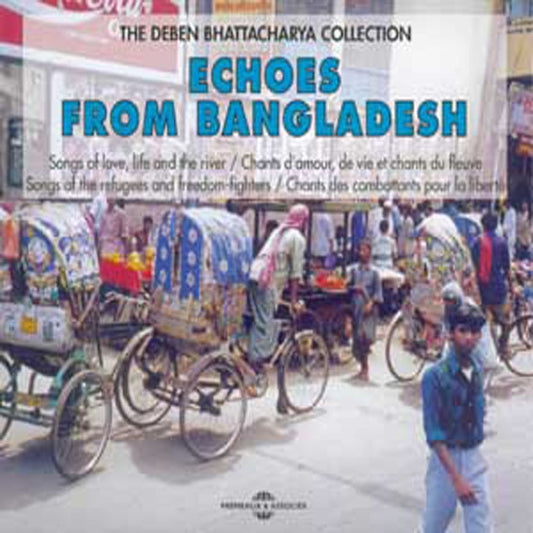 Echoes From Bangladesh - Deben Bhattacharya Collection - Rock/Pop - DCD
