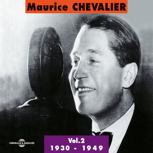 Maurice Chevalier - Vol. 2 : 1930-1949 - Rock/Pop - DCD
