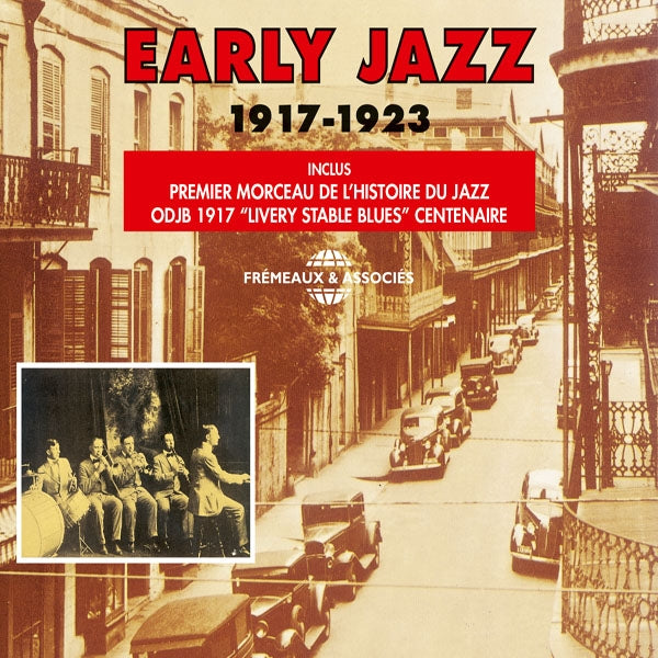 Early Jazz - Anthologie 1917 - 1923 - Jazz - DCD