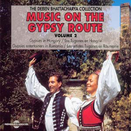 Music On The Gypsy Route : Vol. 2 - Deben Bhattacharya Collection - Rock/Pop - DCD