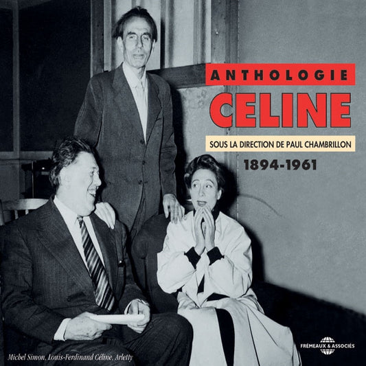 Louis Ferdinand Celine - Anthologie 1894-1961 - Rock/Pop - DCD