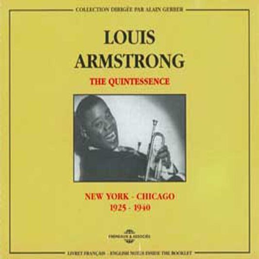 Louis Armstrong - The Quintessence : New York-Chicago 1925-1940 - Rock/Pop - DCD
