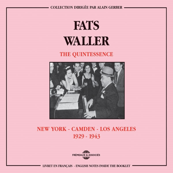 Fats Waller - The Quintessence : New York-Camden-Los Angeles 1929-1943 - Rock/Pop - DCD