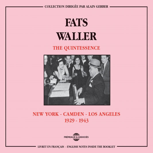 Fats Waller - The Quintessence : New York-Camden-Los Angeles 1929-1943 - Rock/Pop - DCD