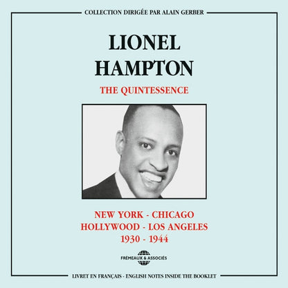 Lionel Hampton - The Quintessence : N.Y.-Chicago-Hollywood-L.A. 1930-1944 - Jazz - DCD