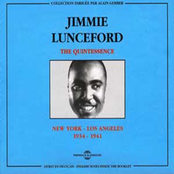 Jimmie Lunceford - The Quintessence : New York-Los Angeles 1934-1941 - Rock/Pop - DCD